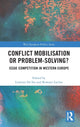 Book cover of: Conflict Mobilisation or Problem-Solving?. By: Lorenzo De Sio