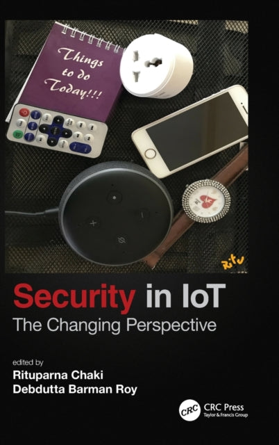 Book cover of: Security in IoT. By: Rituparna Chaki