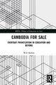 Book cover of: Cambodia for Sale. By: Will Brehm