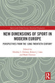 Book cover of: New Dimensions of Sport in Modern Europe. By: Heather L. Dichter