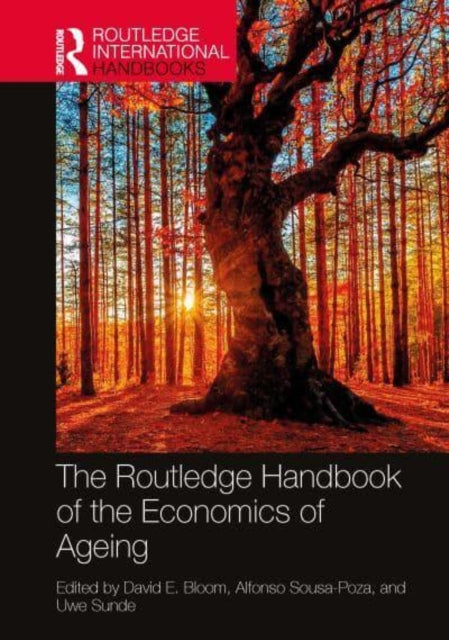 Book cover of: Routledge Handbook of the Economics of Ageing. By: David E. Bloom