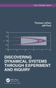 Book cover of: Discovering Dynamical Systems Through Experiment and Inquiry. By: Thomas Lofaro