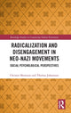 Book cover of: Radicalization and Disengagement in Neo-Nazi Movements. By: Christer Mattsson