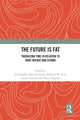 Book cover of: Future Is Fat. By: Jen Rinaldi