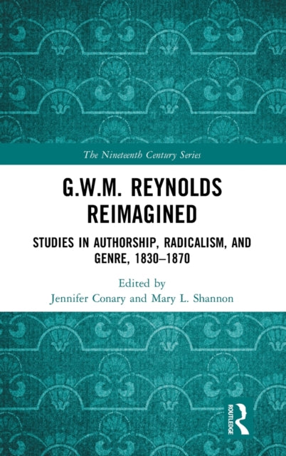 Book cover of: G.W.M. Reynolds Reimagined. By: Jennifer Conary
