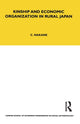 Book cover of: Kinship and Economic Organisation in Rural Japan. By: Chie Nakane