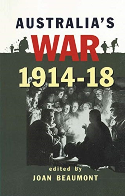 Book cover of: Australia's War 1914-18. By: Joan Beaumont