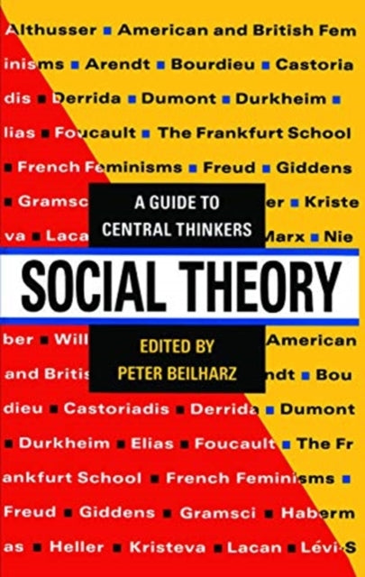 Book cover of: Social Theory. By: Peter Beilharz