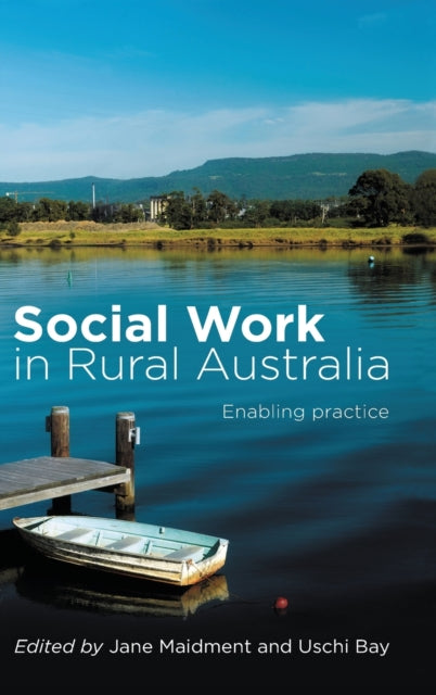 Book cover of: Social Work in Rural Australia. By: Jane Maidment