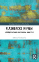 Book cover of: Flashbacks in Film. By: Adriana Gordejuela