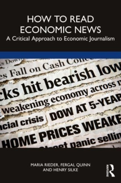 Book cover of: How to Read Economic News. By: Henry Silke