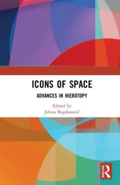 Book cover of: Icons of Space. By: Jelena Bogdanovic