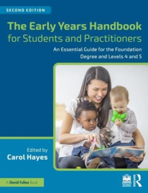 Book cover of: Early Years Handbook for Students and Practitioners. By: Carol Hayes