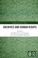 Book cover of: Archives and Human Rights. By: Jens Boel