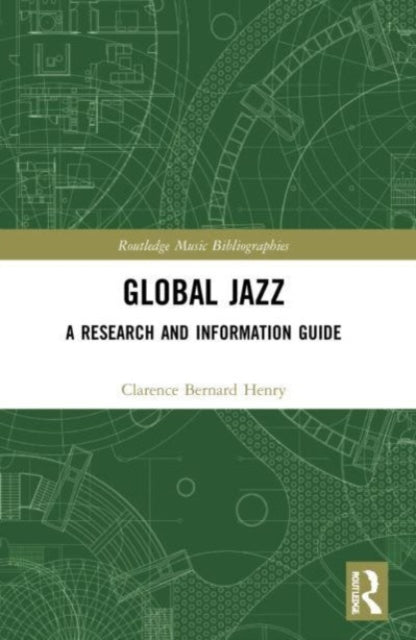 Book cover of: Global Jazz. By: Clarence Bernard Henry
