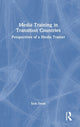 Book cover of: Media Training in Transition Countries