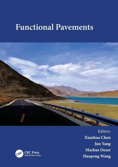 Book cover of: Functional Pavements. By: Xianhua Chen