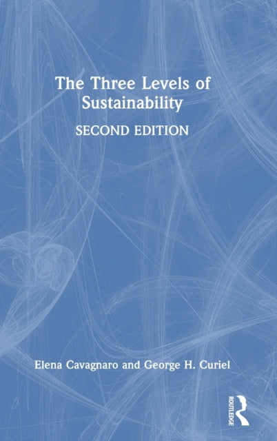 Book cover of: Three Levels of Sustainability. By: Elena Cavagnaro
