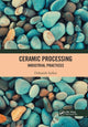 Book cover of: Ceramic Processing. By: Debasish Sarkar