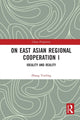 Book cover of: On East Asian Regional Cooperation I. By: Yunling Zhang