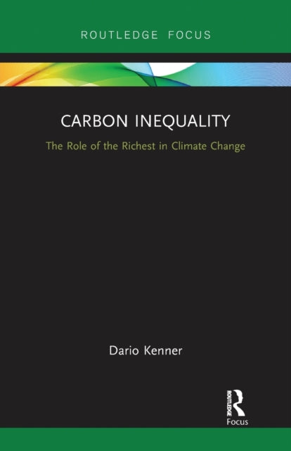 Book cover of: Carbon Inequality. By: Dario Kenner