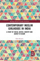 Book cover of: Contemporary Muslim Girlhoods in India. By: Saba Hussain