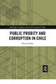 Book cover of: Public Probity and Corruption in Chile. By: Patricio Silva