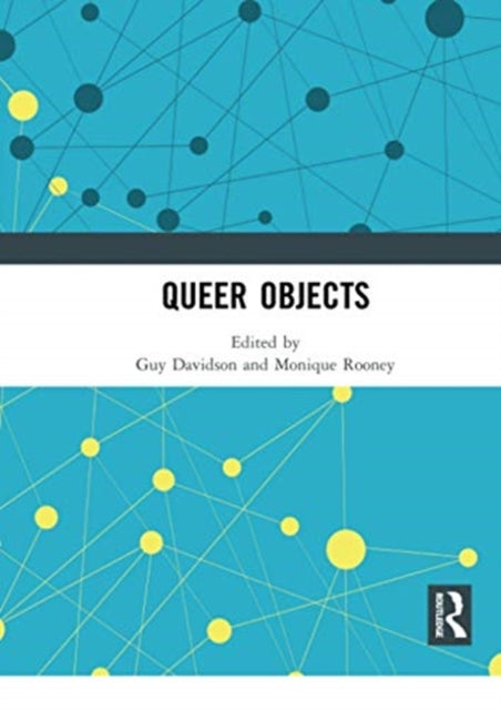 Book cover of: Queer Objects. By: Guy Davidson