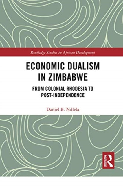 Book cover of: Economic Dualism in Zimbabwe