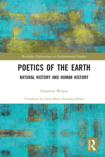 Book cover of: Poetics of the Earth. By: Augustin Berque