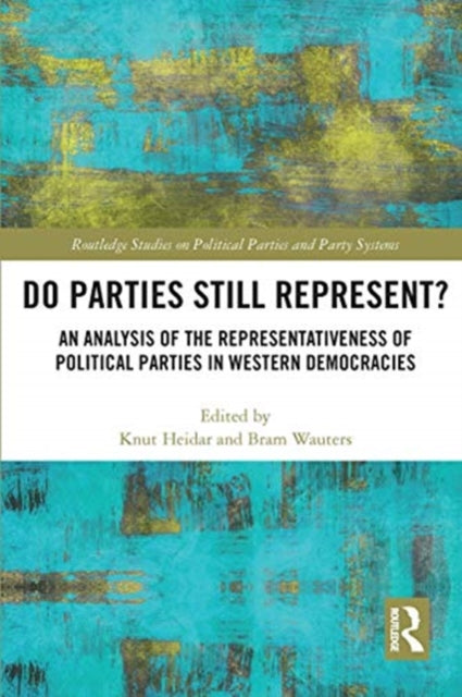 Book cover of: Do Parties Still Represent?. By: Knut Heidar