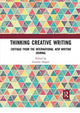 Book cover of: Thinking Creative Writing. By: Graeme Harper