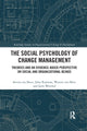 Social Psychology of Change Management