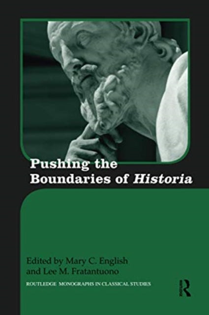 Book cover of: Pushing the Boundaries of Historia. By: Mary C. English