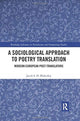 Book cover of: Sociological Approach to Poetry Translation. By: Jacob Blakesley