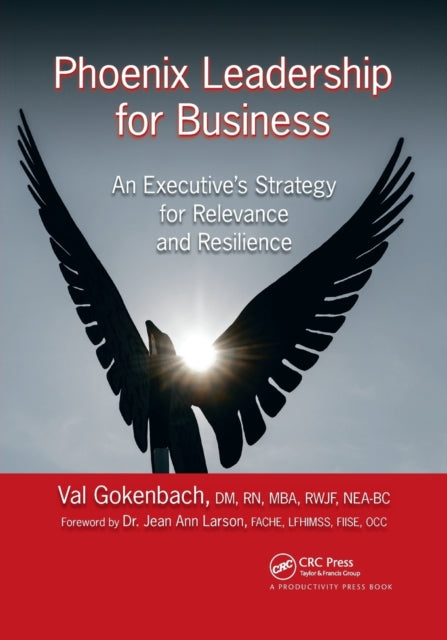 Book cover of: Phoenix Leadership for Business. By: Valentina Gokenbach