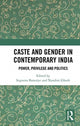 Book cover of: Caste and Gender in Contemporary India. By: Supurna Banerjee