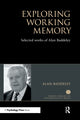 Book cover of: Exploring Working Memory. By: Alan D. Baddeley