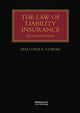 Book cover of: Law of Liability Insurance. By: Malcolm A. Clarke