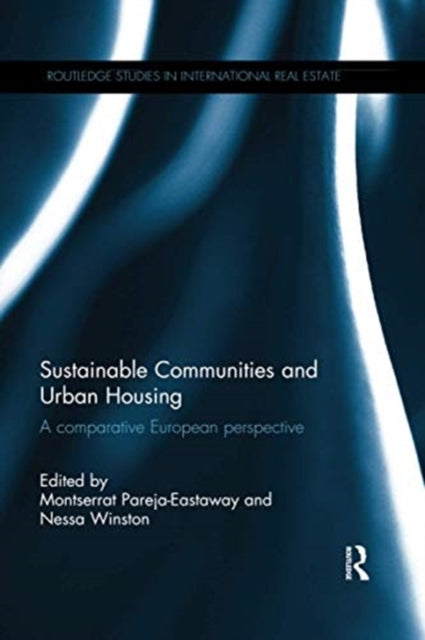 Book cover of: Sustainable Communities and Urban Housing. By: Montserrat Pareja-Eastaway