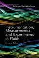 Book cover of: Instrumentation, Measurements, and Experiments in Fluids, Second Edition. By: Ethirajan Rathakrishnan