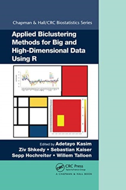 Book cover of: Applied Biclustering Methods for Big and High-Dimensional Data Using R. By: Adeyto Kasim