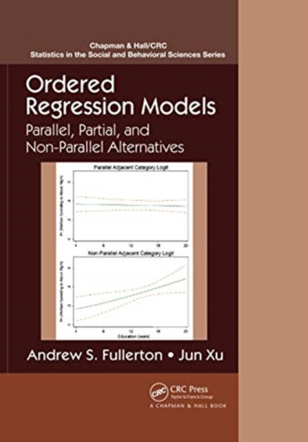 Book cover of: Ordered Regression Models. By: Andrew S. Fullerton