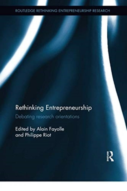 Book cover of: Rethinking Entrepreneurship. By: Alain Fayolle