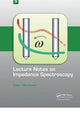 Book cover of: Lecture Notes on Impedance Spectroscopy. By: Olfa Kanoun