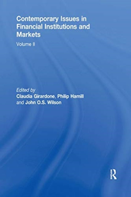 Book cover of: Contemporary Issues in Financial Institutions and Markets. By: Claudia Girardone