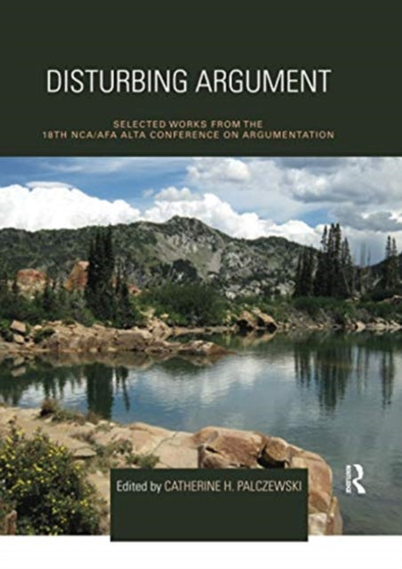 Book cover of: Disturbing Argument. By: Catherine Helen Palczewski
