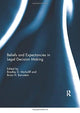 Book cover of: Beliefs and Expectancies in Legal Decision Making. By: Bradley D. McAuliff