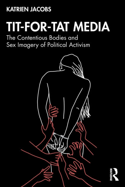 Book cover of: Tit-For-Tat Media. By: Katrien Jacobs