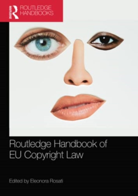 Book cover of: Routledge Handbook of EU Copyright Law. By: Eleonora Rosati